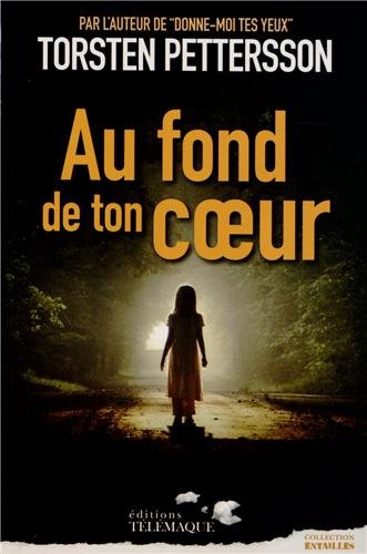 au fond de ton coeur