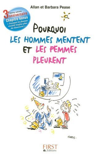 pourquoi les hommes mentent et les femmes pleurent