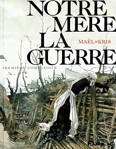 notre mère la guerre [1/4]