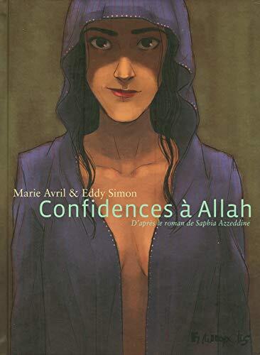 confidences à allah