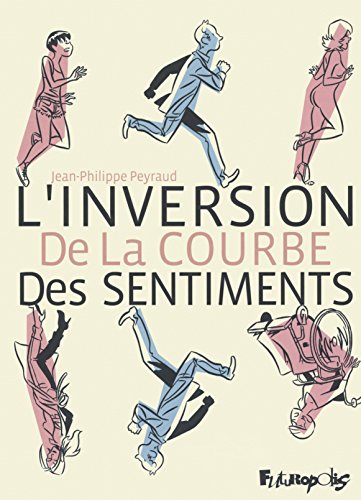 l' inversion de la courbe des sentiments  