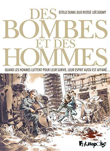 des bombes et des hommes  