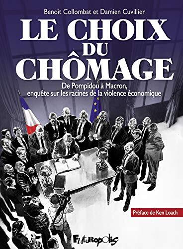 le choix du chômage  