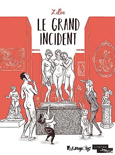 le grand incident  