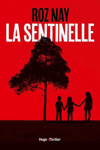 la sentinelle  