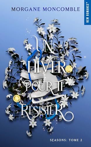 un hiver pour te résister   [2]