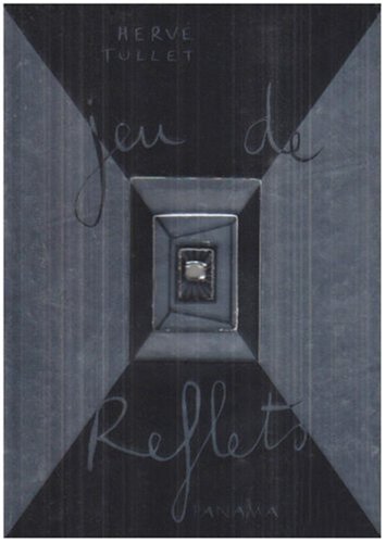 jeu de reflets