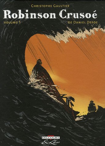 robinson crusoe [Volume 1]