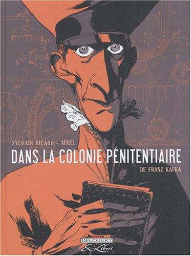 dans la colonie pénitentiaire