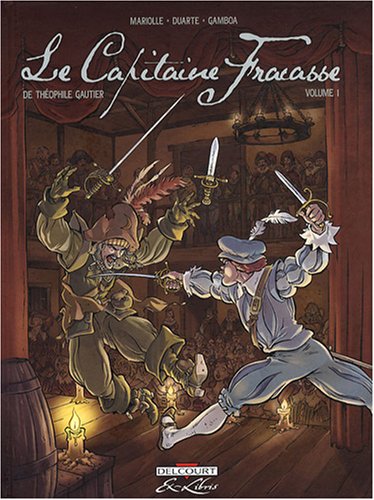 le capitaine fracasse - volume 1   [1]