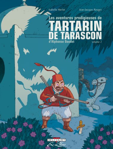 les aventures prodigieuses de tartarin de tarascon   [2]