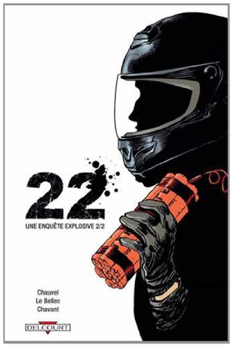 22 : une enquête explosive [2]