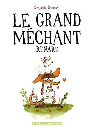 le grand méchant renard  