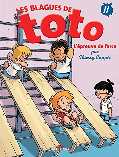 les blagues de toto t11 l'épreuve de farce   [11]