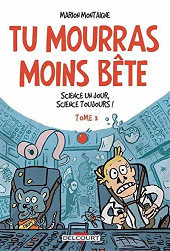 science un jour, science toujours ! [3]