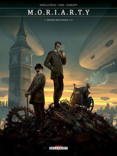 moriarty, t01. empire mécanique [1]