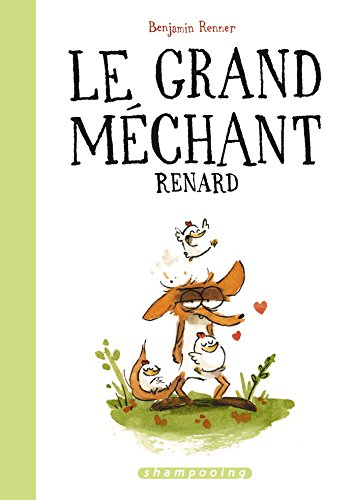 le grand méchant renard  