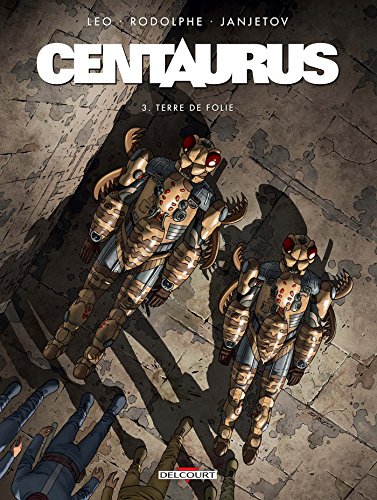 centaurus - terre de folie [3]