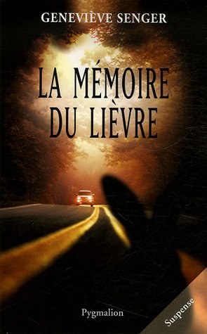 la mémoire du lièvre  