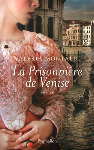 prisonnière de venise (la )