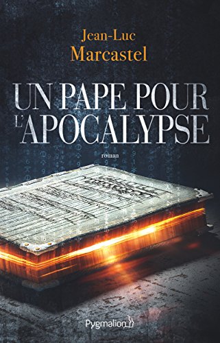 un pape pour l'apocalypse  