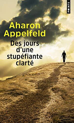 des jours d'une stupéfiante clarté   [P4908]
