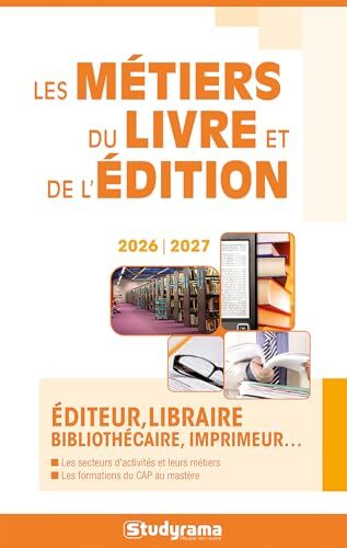les métiers du livre et de l'édition  