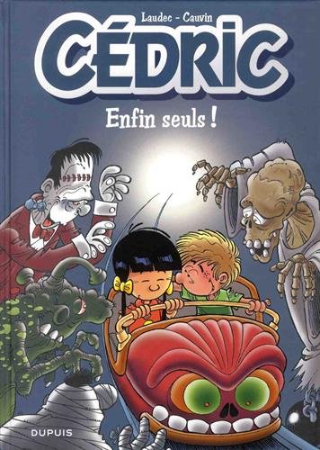 cédric / enfin seuls !