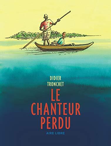 le chanteur perdu  