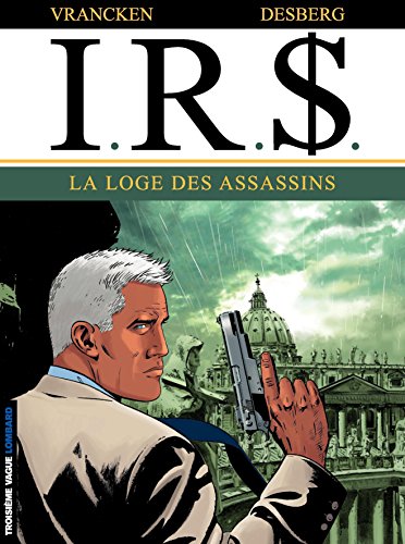 i.r.$. - la loge des assassins [10]