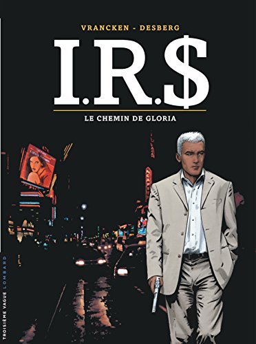 i.r.$. - le chemin de gloria [11]