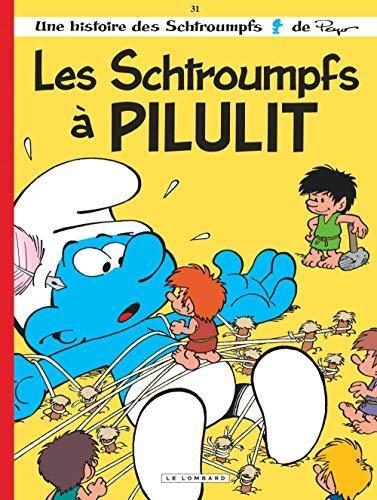 [les] schtroumpfs à pilulit [31]