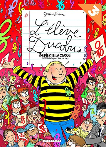 l' élève ducobu t14 : premier de la classe en commençant par la fin   [14]