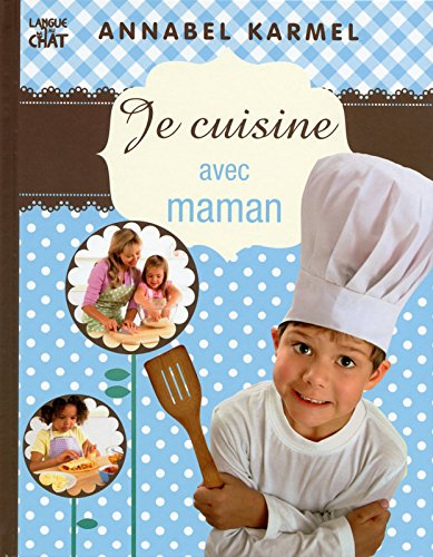 je cuisine avec maman [2]