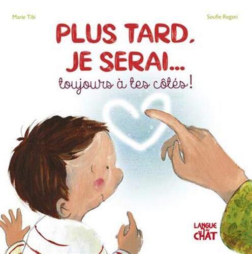 plus tard, je serai toujours à tes côtés ! [3]