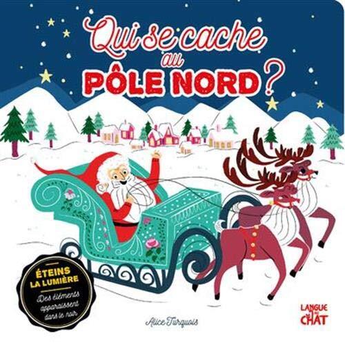 qui se cache au pôle nord ?