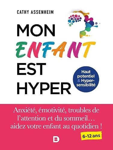 mon enfant est hyper