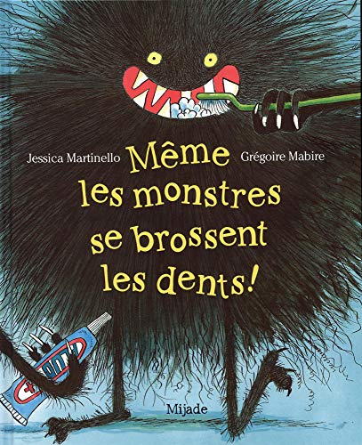 même les monstres se brossent les dents !