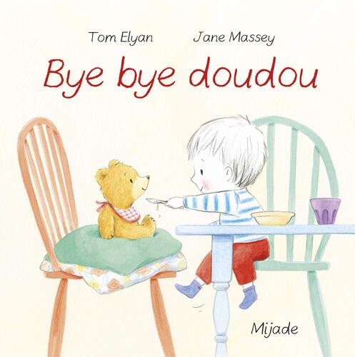 bye bye doudou