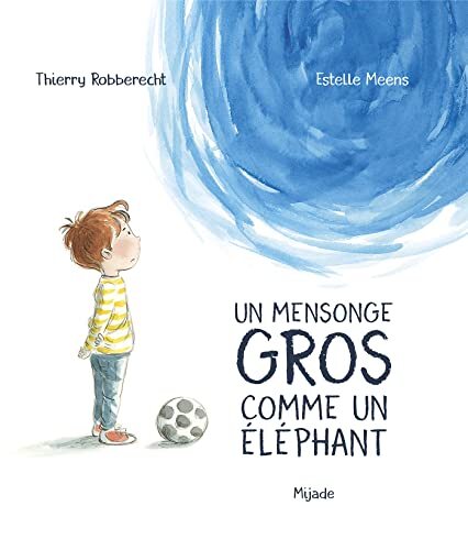 un mensonge gros comme un éléphant  