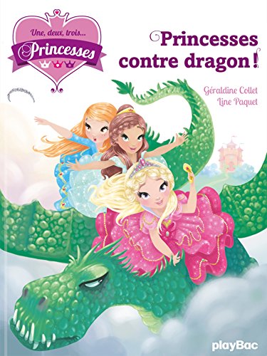 princesses contre dragon ! [1]