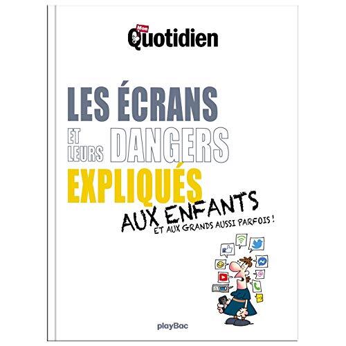 les écrans expliqués aux enfants  