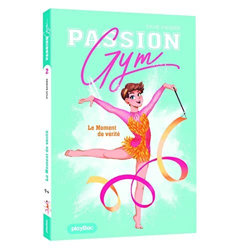 passion gym 2 : le moment de vérité [2]
