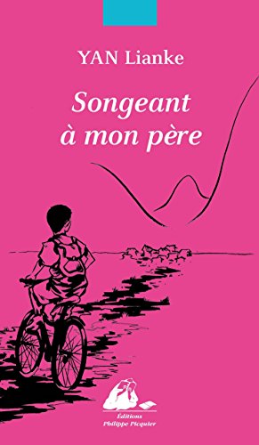 songeant à mon père