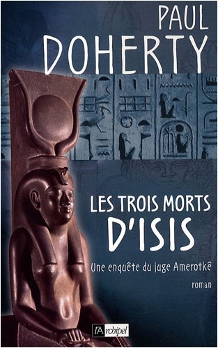les trois morts d'isis  
