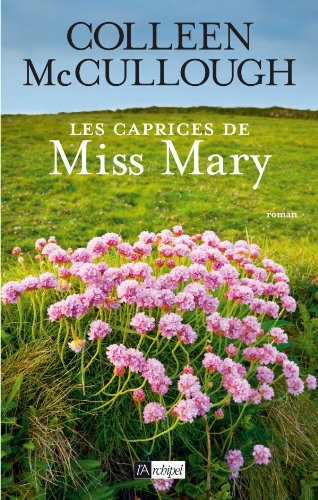 caprices de miss mary les