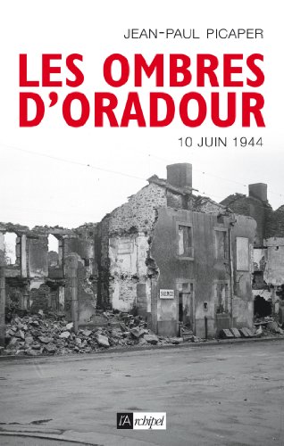 les ombres d'oradour  