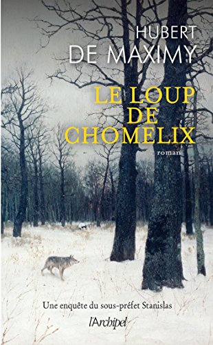 loup de chomelix le