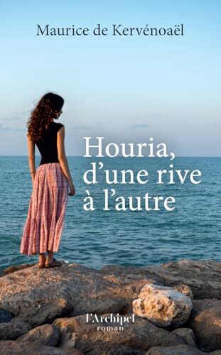 houria, d'une rive à l'autre