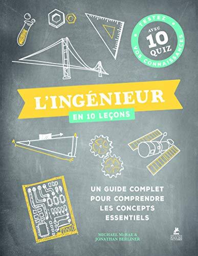 l' ingénieur en 10 leçons  